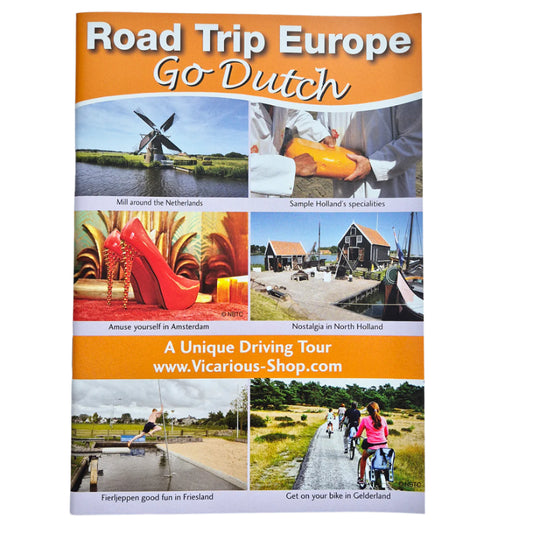 Road Trip Europe: Go Dutch by vicarious books media 9781910664070