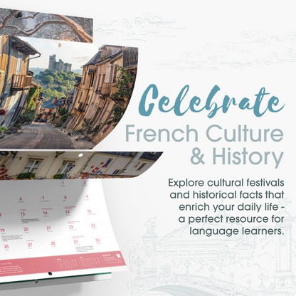 Calendar with French-themed design and text about celebrating French culture and history.