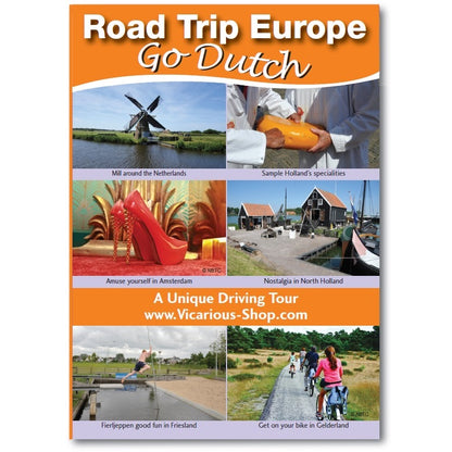 Road Trip Europe: Go Dutch by vicarious books media 9781910664070